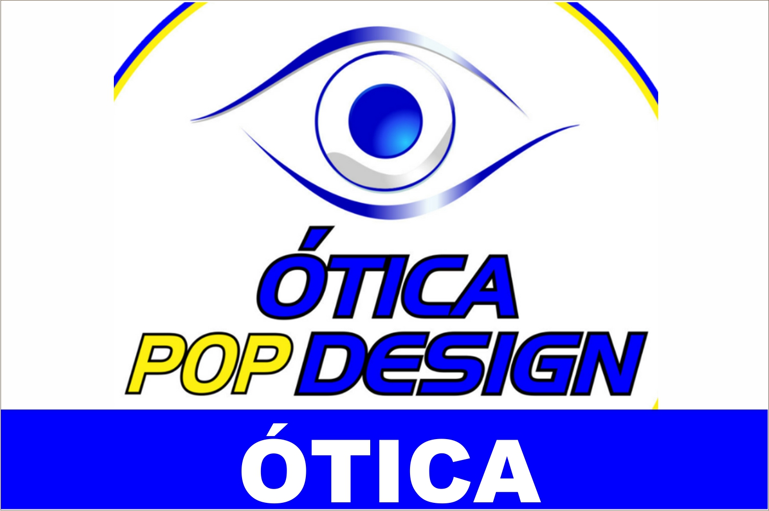 Otica Top Design PODE MAIS SAÚDE